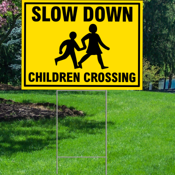 Slow Down Children Crossing Plastic Yard Sign Lawn Sign -$14.99