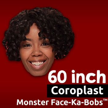 60" Custom Coroplast Face-Ka-Bobs Cutouts -$144.00